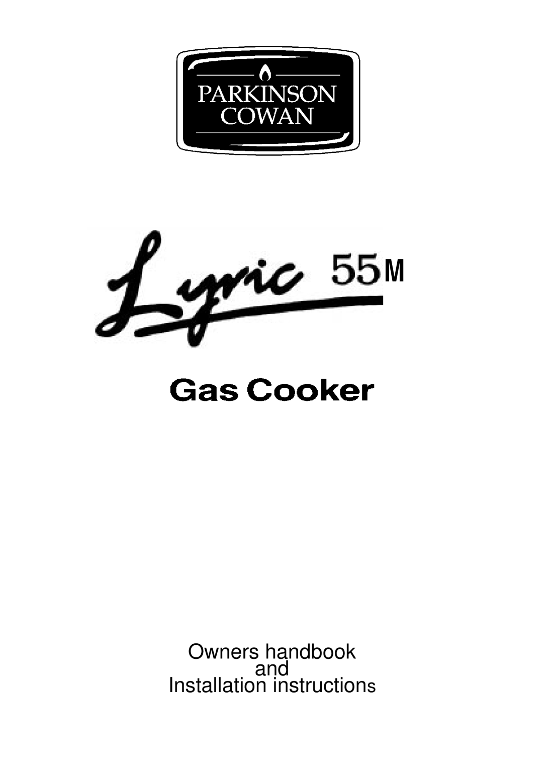 Parkinson Cowan 55M installation instructions Owners handbook Installation instructions 