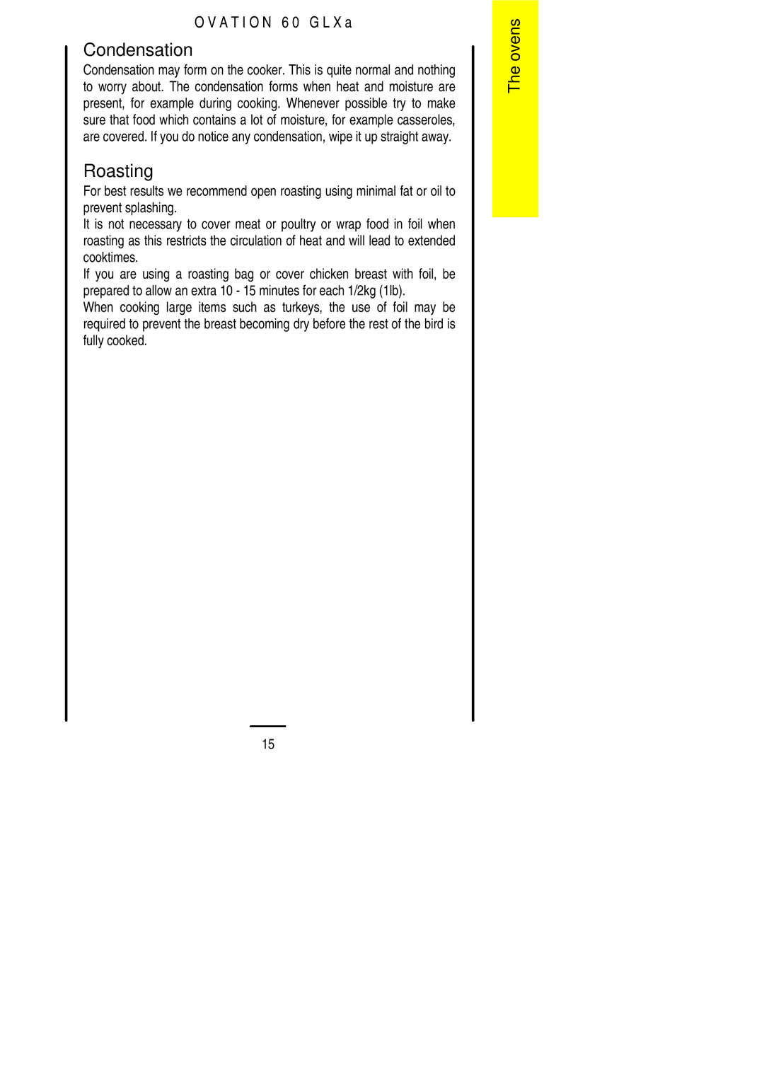 Parkinson Cowan 60 GLXA installation instructions Condensation, Roasting 