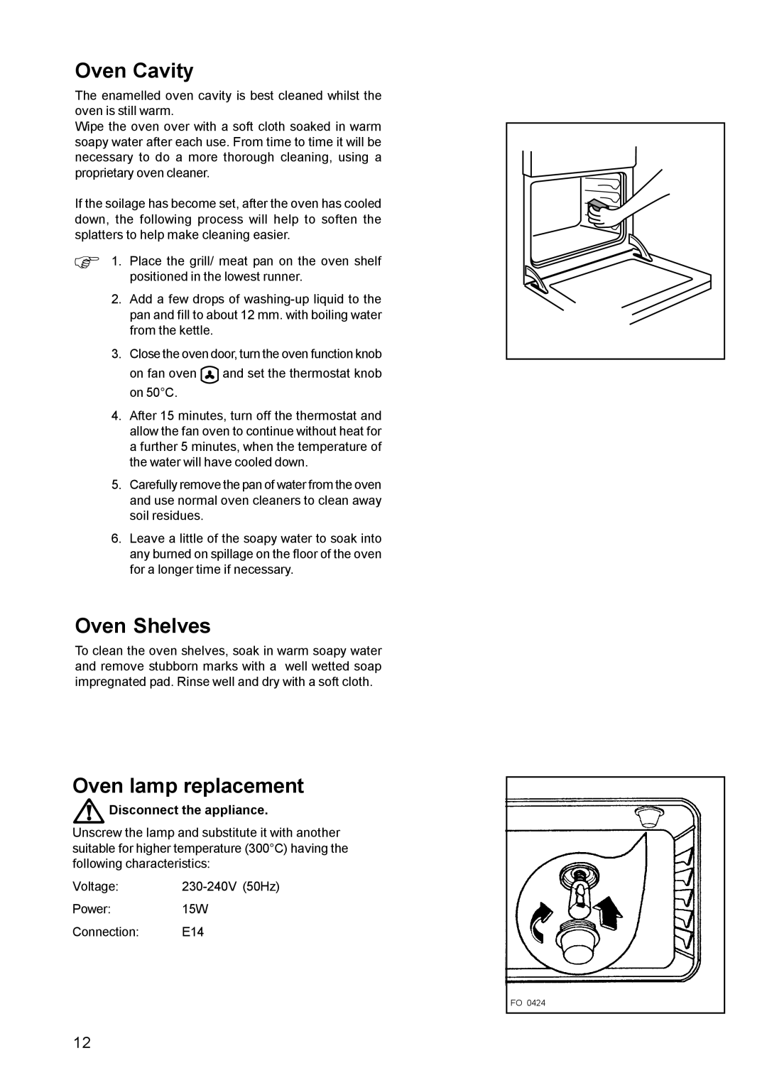 Parkinson Cowan CSIM 509 manual Oven Cavity, Oven Shelves, Oven lamp replacement 