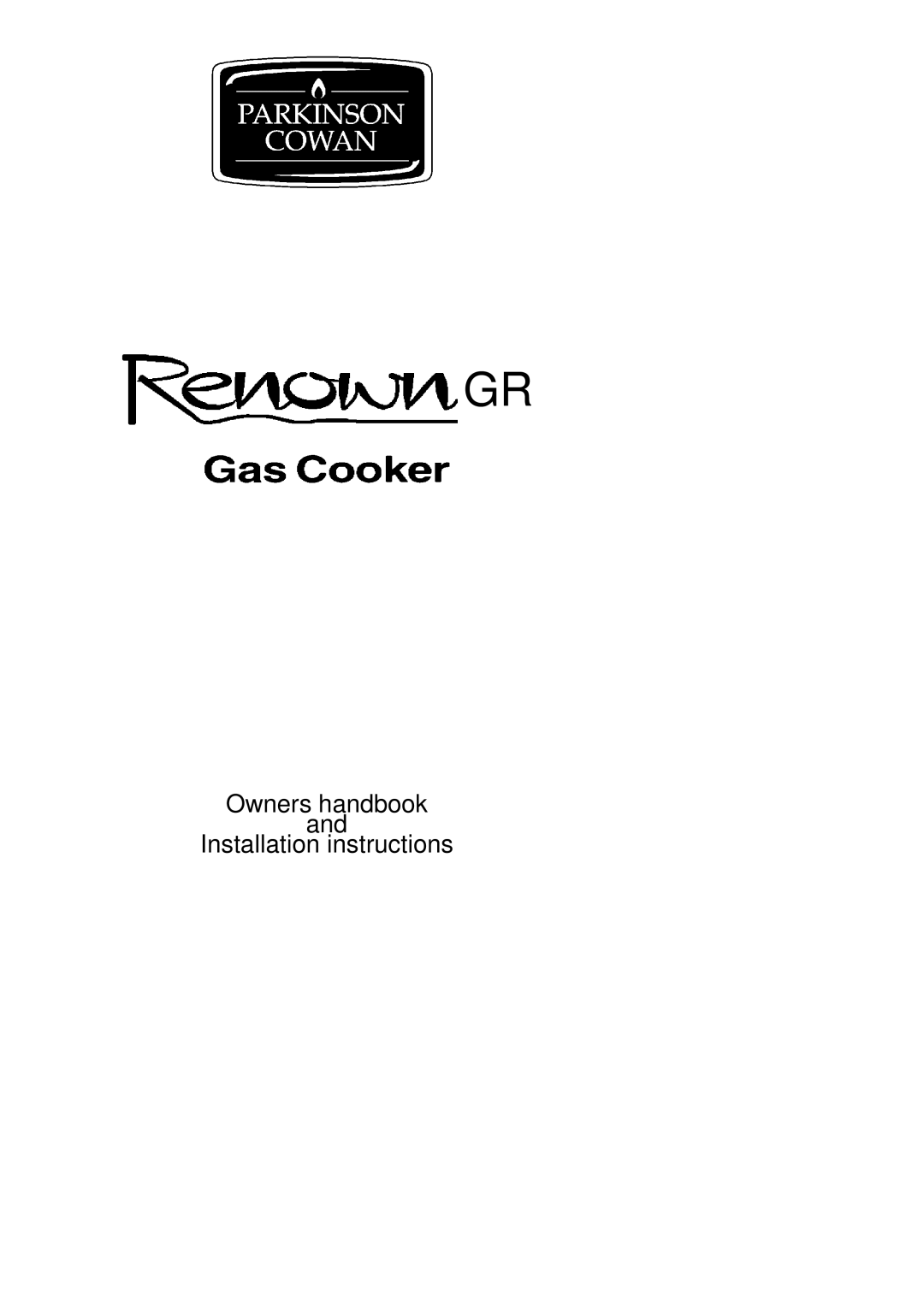 Parkinson Cowan Renown GR installation instructions Owners handbook Installation instructions 