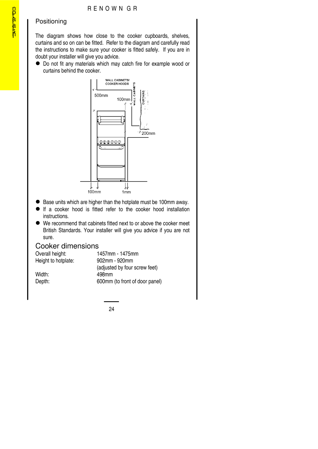 Parkinson Cowan Renown GR Cooker dimensions, Positioning, Overall height 1457mm 1475mm Height to hotplate 902mm 920mm 