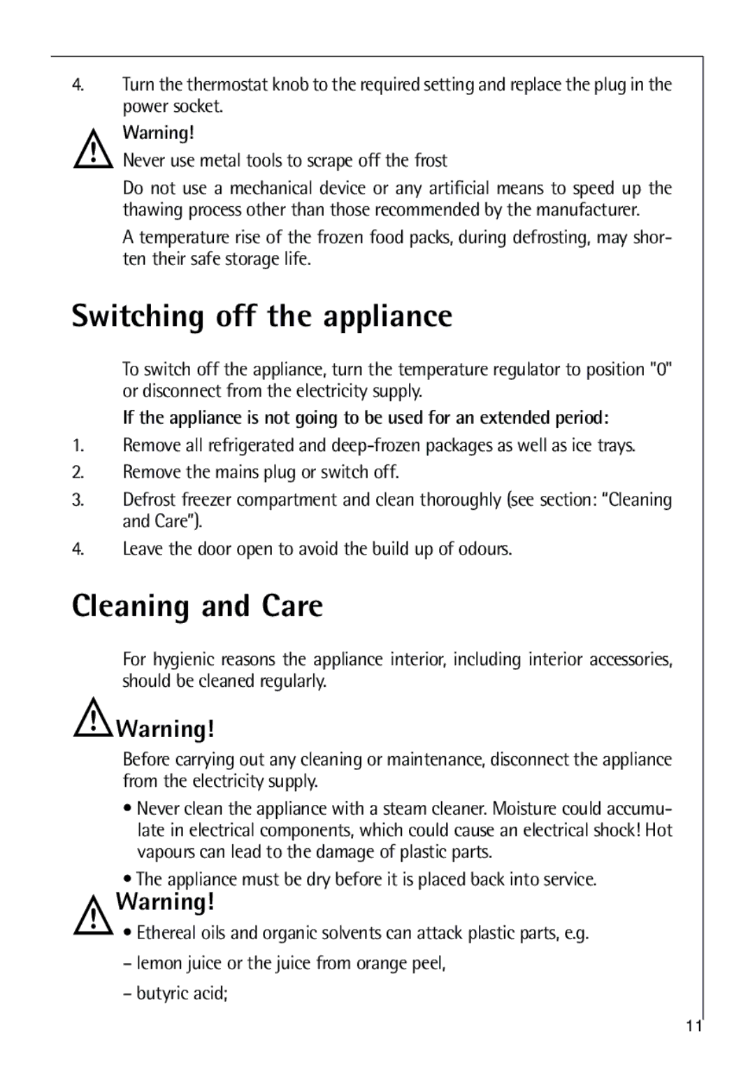 Parkinson Cowan SANTO K 40-5i, SANTO K 9, SANTO K 18 user manual Switching off the appliance, Cleaning and Care 