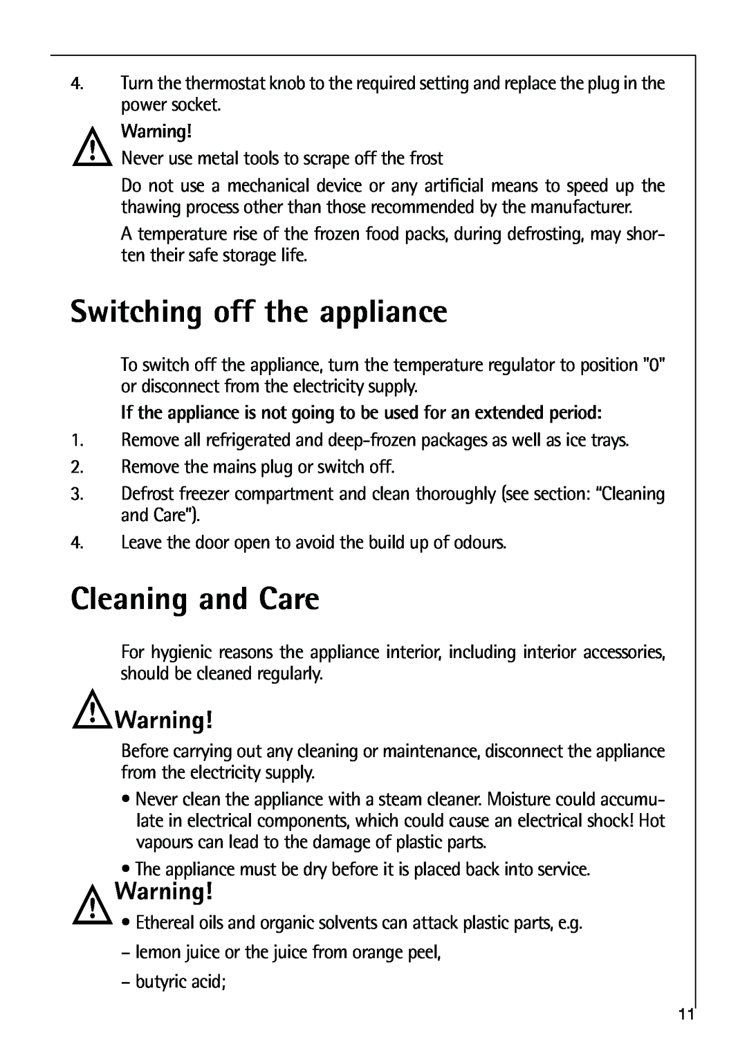 Parkinson Cowan SANTO K 40-5i, SANTO K 9, SANTO K 18 user manual Switching off the appliance, Cleaning and Care 