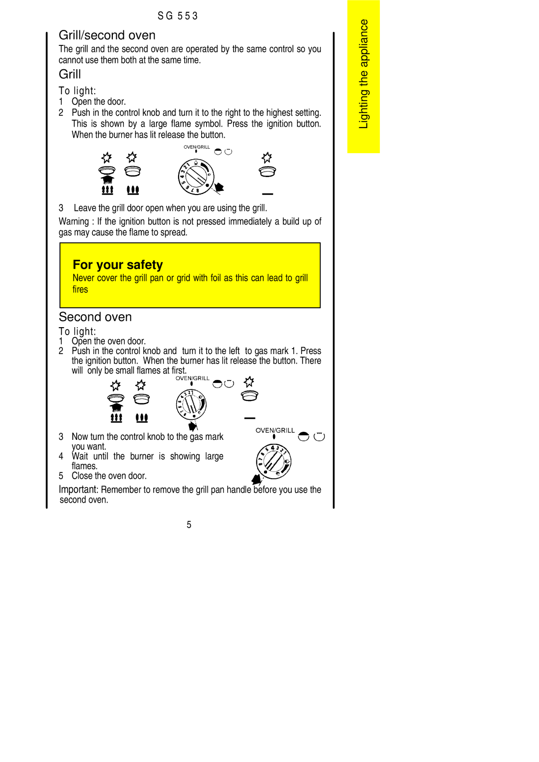 Parkinson Cowan SG 553 installation instructions Grill/second oven, Second oven, Open the door 