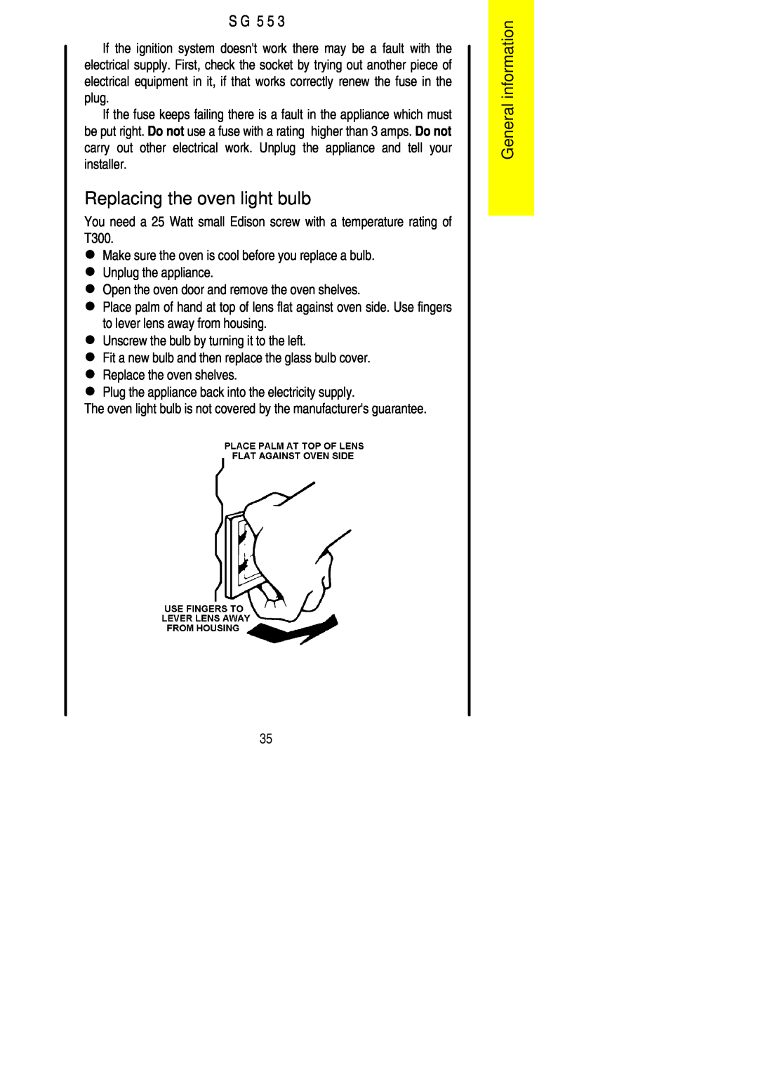 Parkinson Cowan SG 553 installation instructions Replacing the oven light bulb, General information, S G 