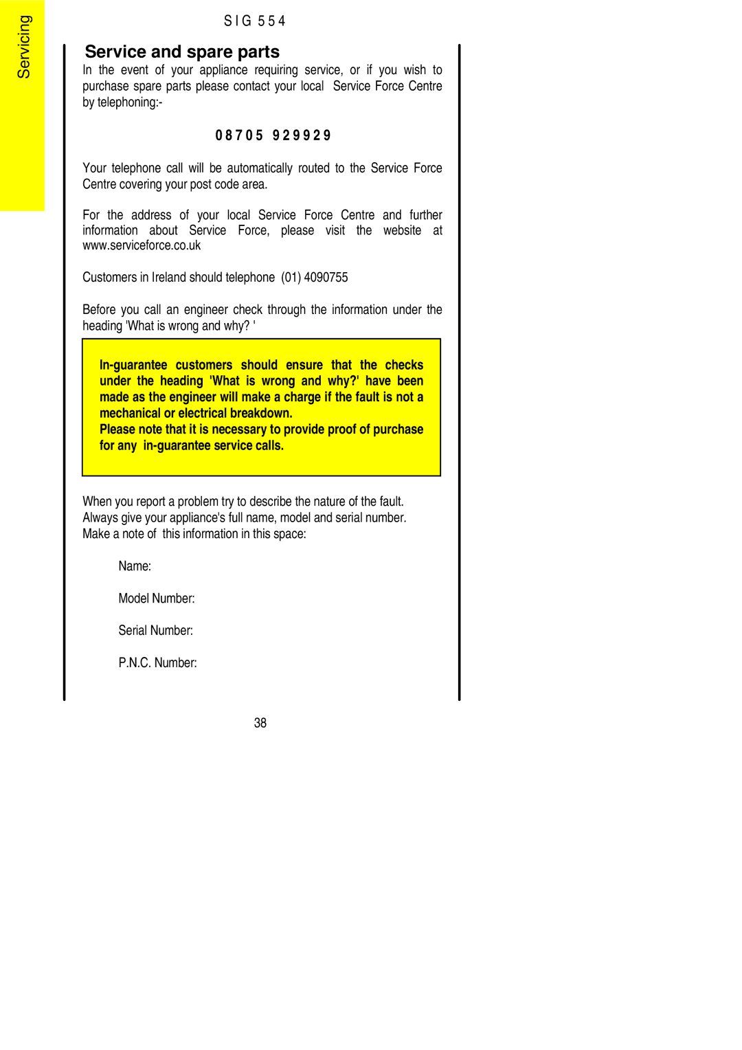 Parkinson Cowan SIG 554 installation instructions Service and spare parts, Name Model Number Serial Number C. Number 