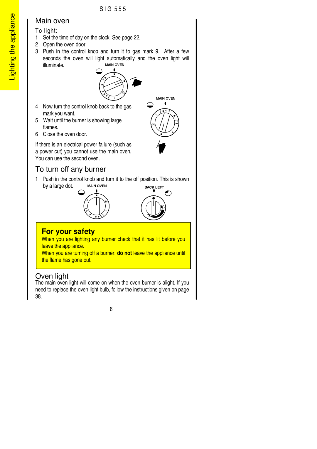 Parkinson Cowan SIG 555 installation instructions Main oven, To turn off any burner, Oven light 