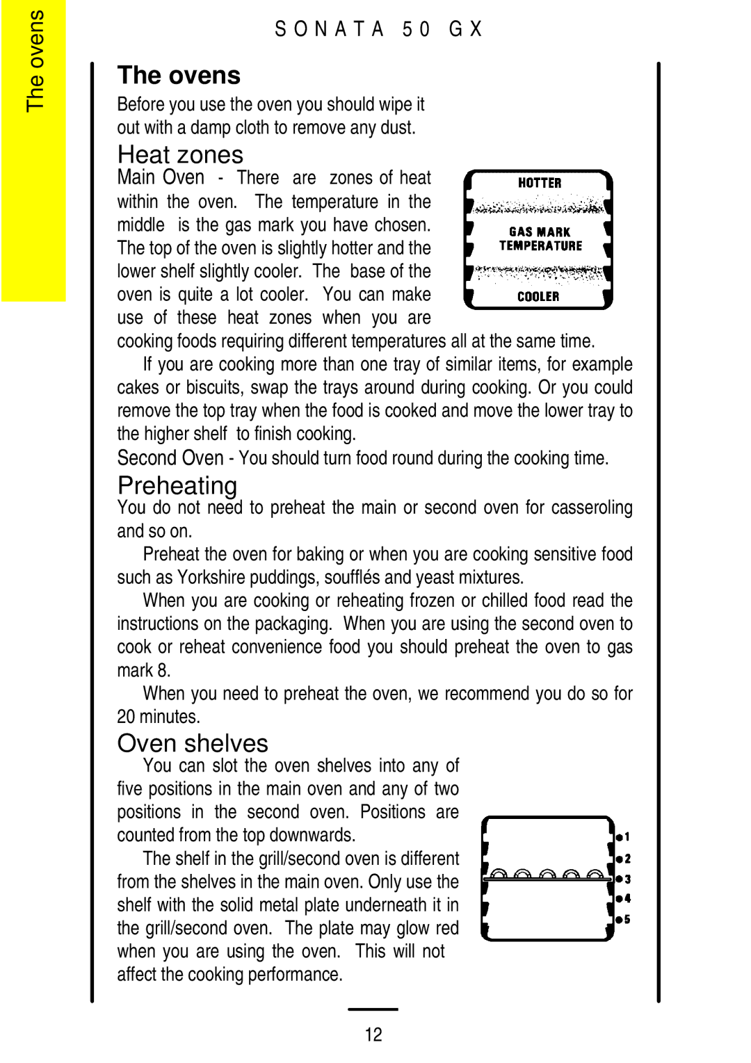 Parkinson Cowan SONATA 50GX installation instructions Ovens, Heat zones, Oven shelves 