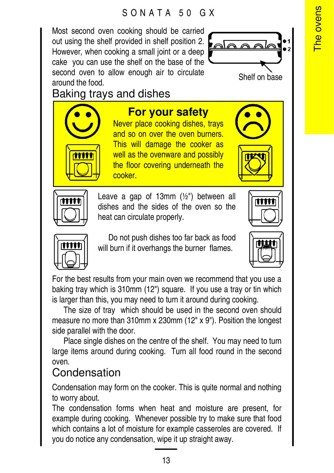 Parkinson Cowan SONATA 50GX installation instructions Baking trays and dishes, Condensation, Around the food Shelf on base 