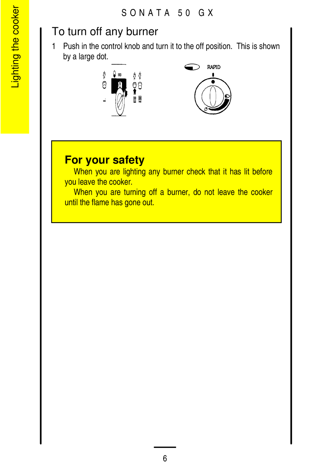 Parkinson Cowan SONATA 50GX installation instructions To turn off any burner, For your safety 