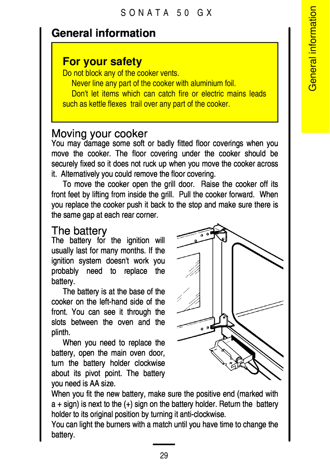 Parkinson Cowan SONATA 50GX installation instructions General information For your safety, Moving your cooker, The battery 
