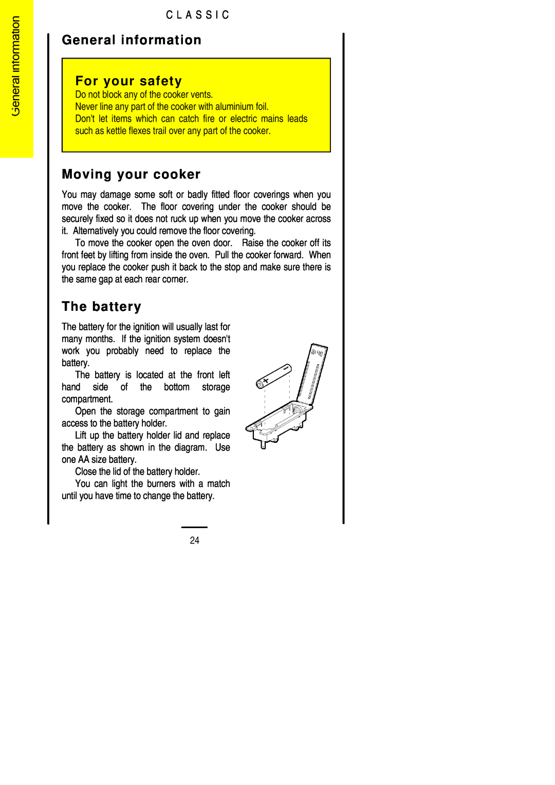 Parkinson Cowan U02021 General information For your safety, Moving your cooker, The battery, C L A S S I C 