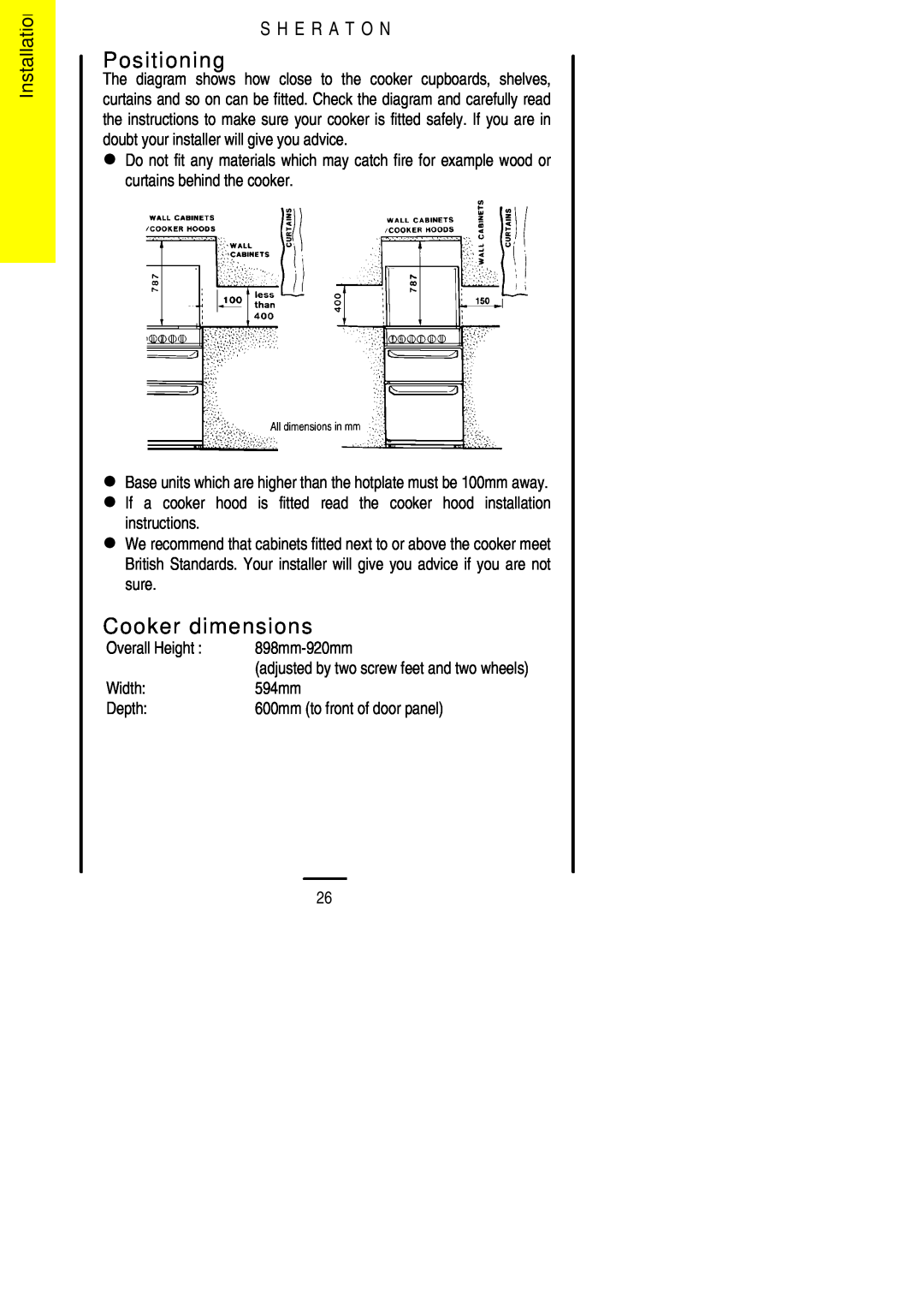 Parkinson Cowan U02059 installation instructions Positioning, Cooker dimensions, Installation, S H E R A T O N 