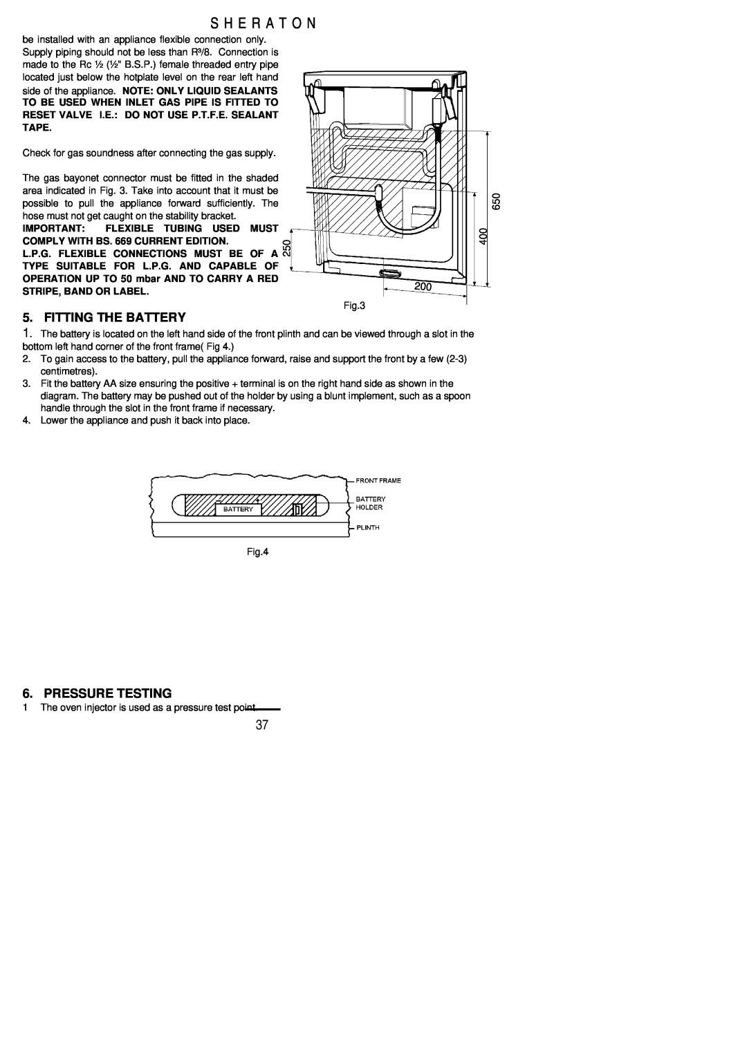 Parkinson Cowan U02059 installation instructions S H E R A T O N, Fitting The Battery, Pressure Testing 