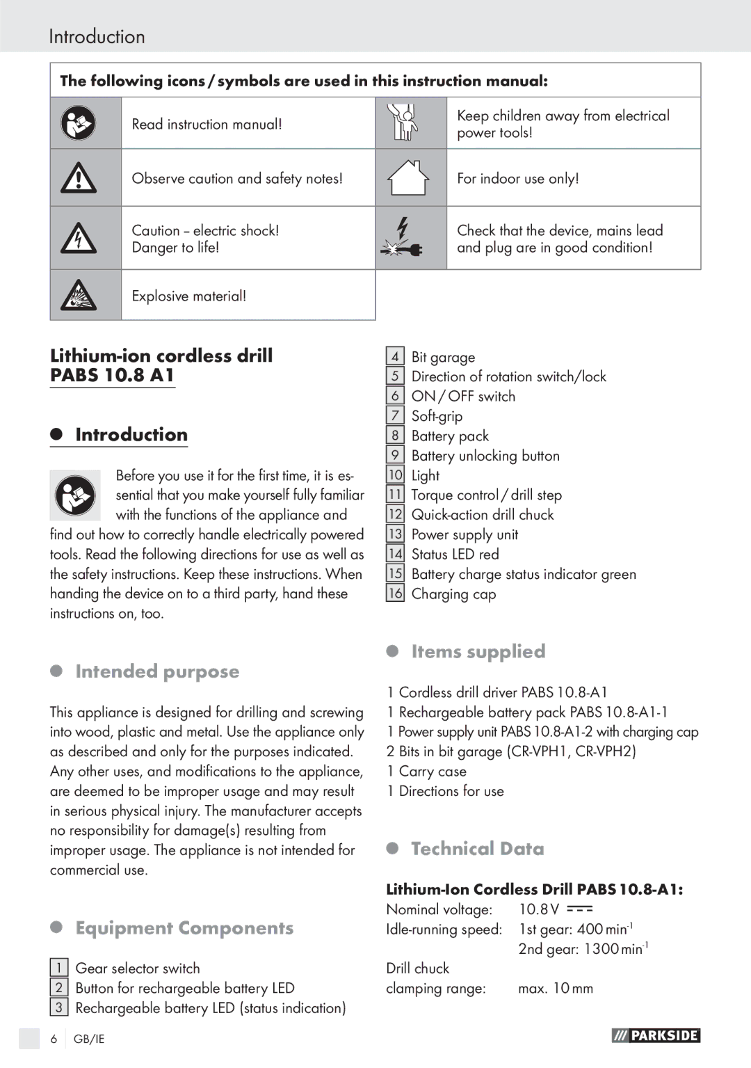 Parkside PABS 10.8 A1 manual Introduction, Intended purpose, Equipment Components, Items supplied, Technical Data 