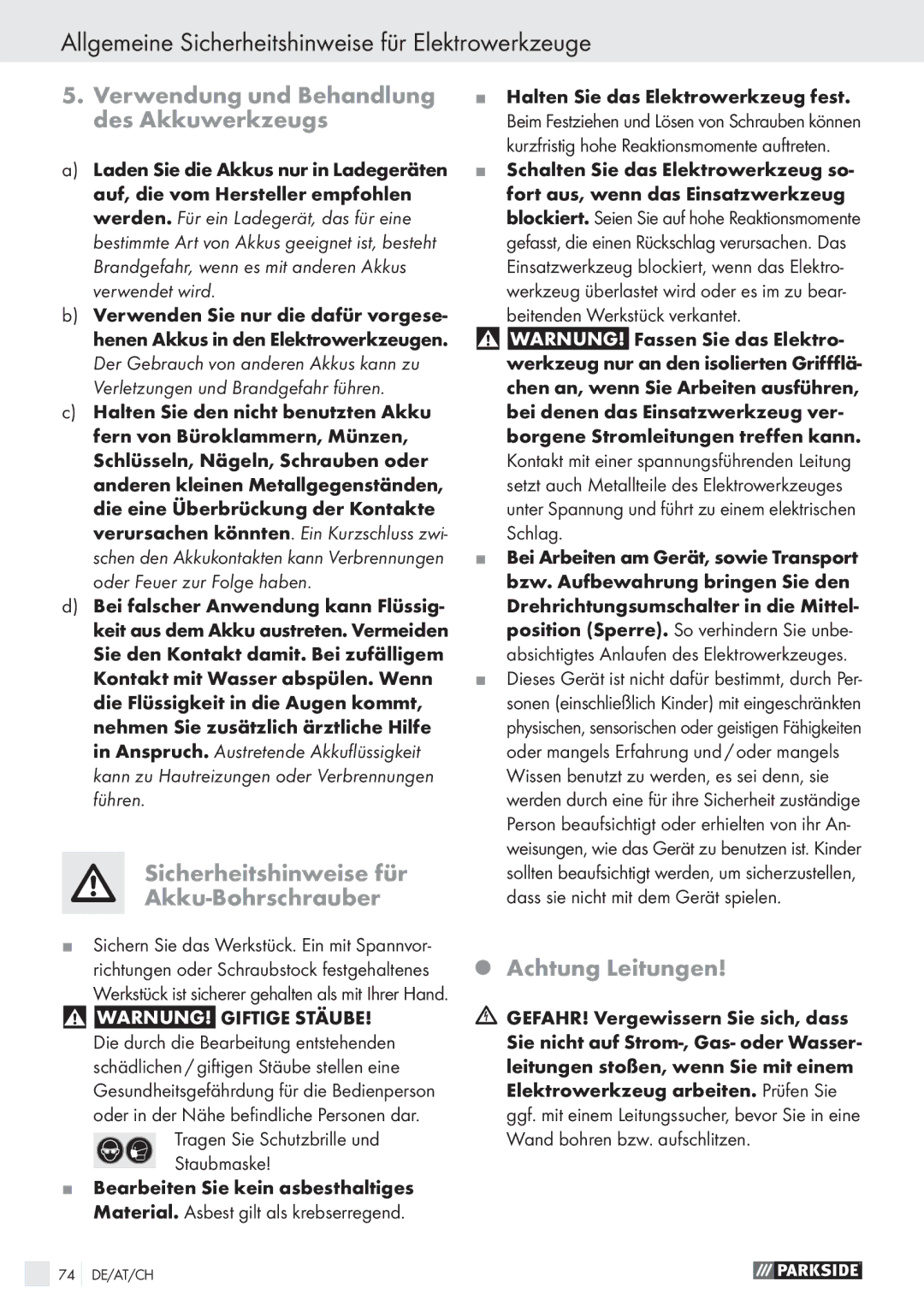 Parkside PABS 18 A1 manual Verwendung und Behandlung des Akkuwerkzeugs, Sicherheitshinweise für Akku-Bohrschrauber 