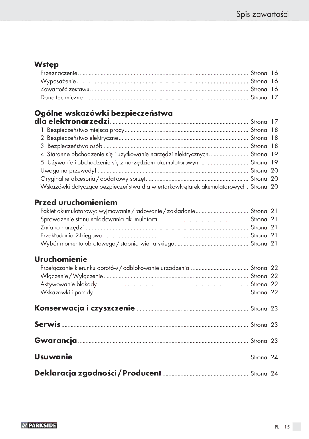 Parkside PABS10.8-LI manual Spis zawartości, Wstęp, Ogólne wskazówki bezpieczeństwa, Przed uruchomieniem, Uruchomienie 