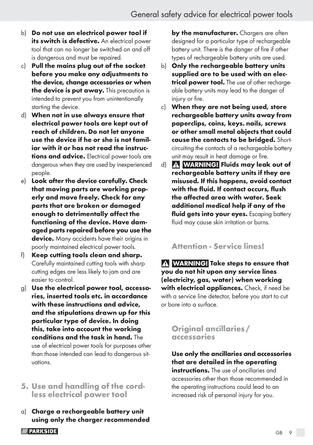 Parkside PABS10.8-LI manual Use and handling of the cord- less electrical power tool, Original ancillaries / accessories 
