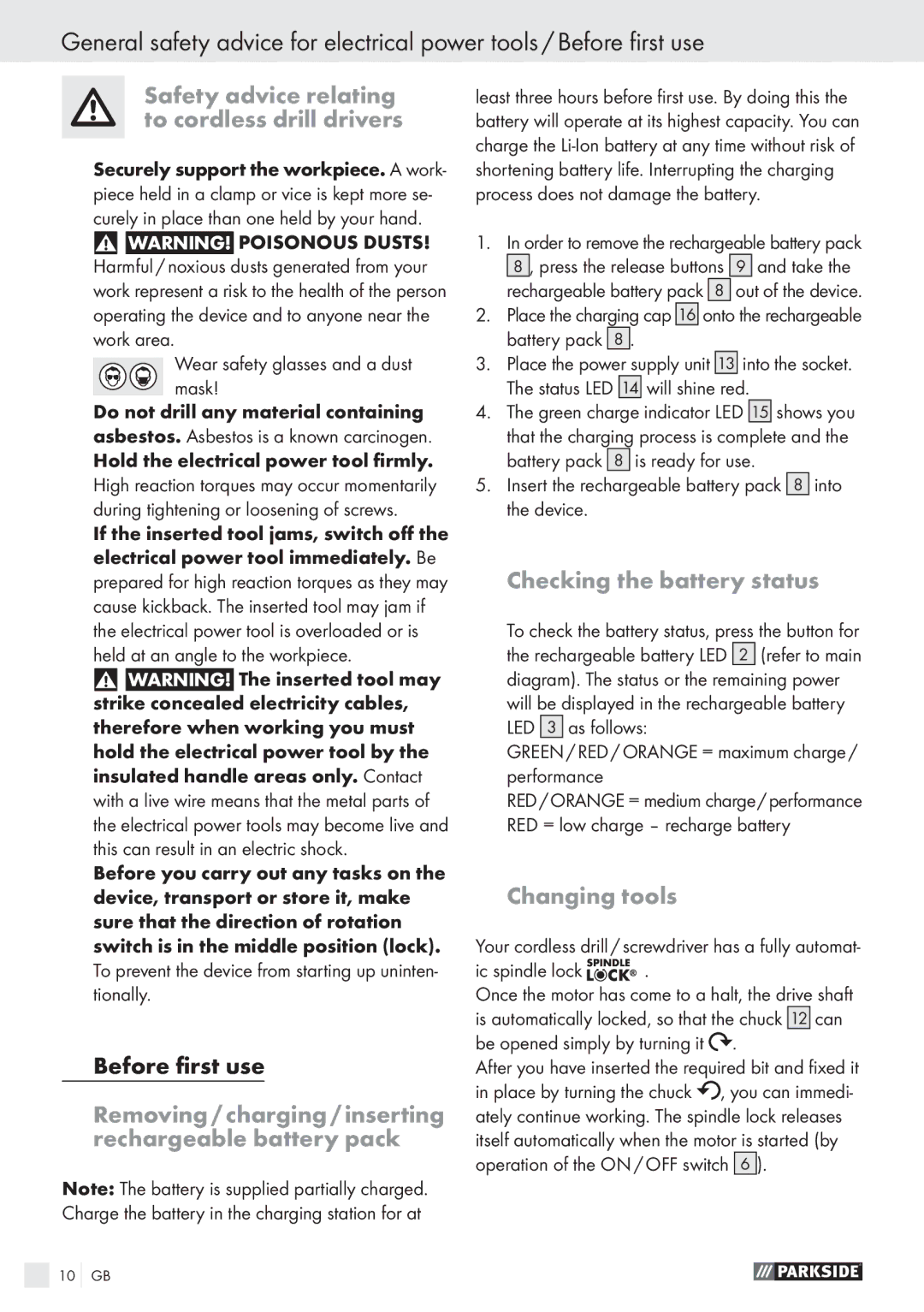 Parkside PABS10.8-LI manual Safety advice relating to cordless drill drivers, Checking the battery status, Changing tools 