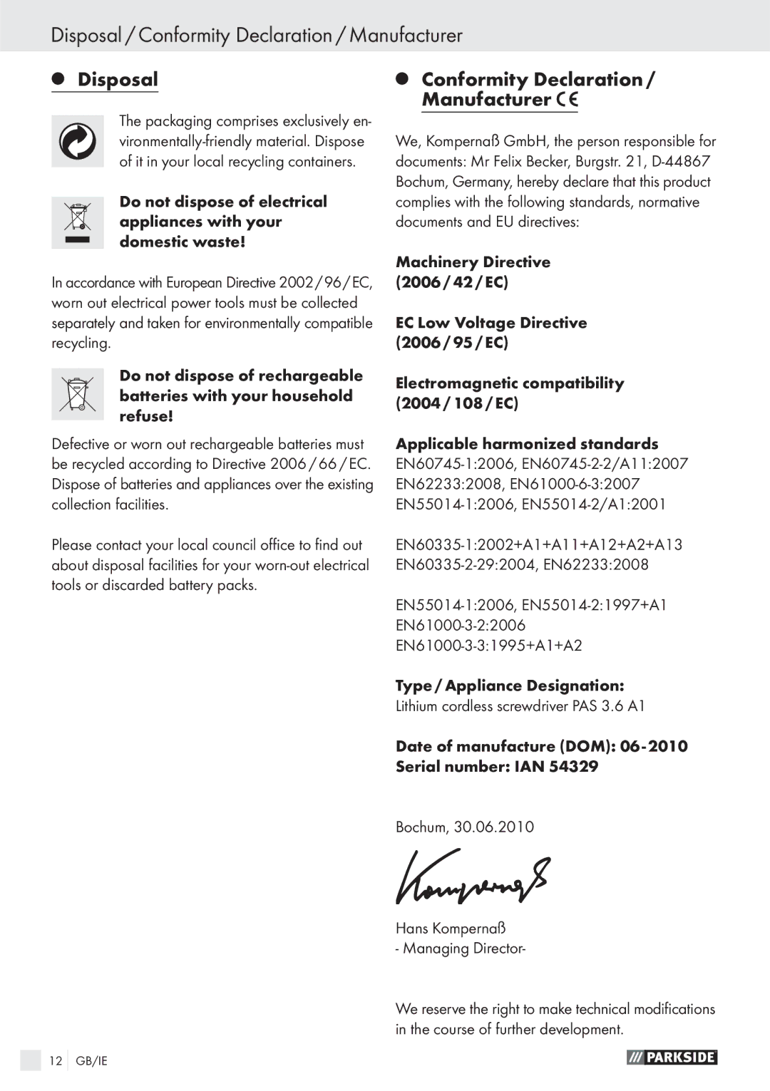 Parkside PAS 3.6 A1 manual Disposal / Conformity Declaration / Manufacturer, Conformity Declaration Manufacturer 