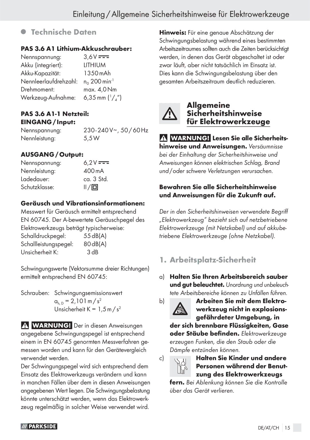 Parkside PAS 3.6 A1 manual Technische Daten, Arbeitsplatz-Sicherheit 