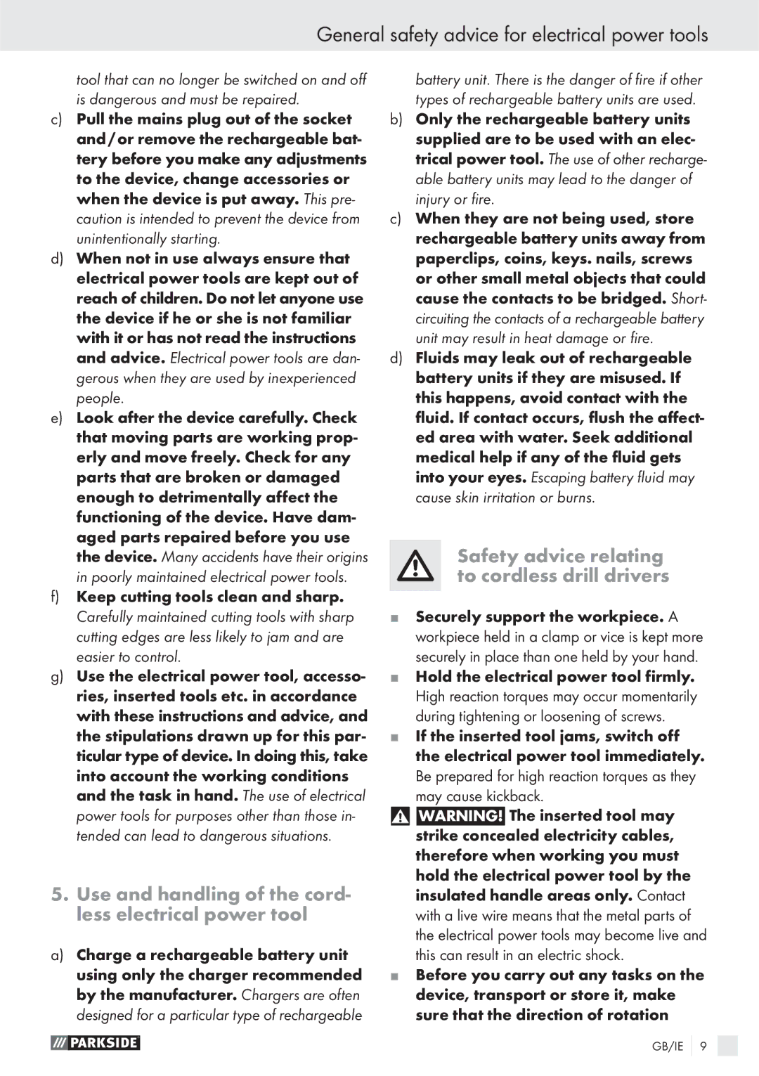 Parkside PAS 3.6 A1 manual Use and handling of the cord- less electrical power tool 