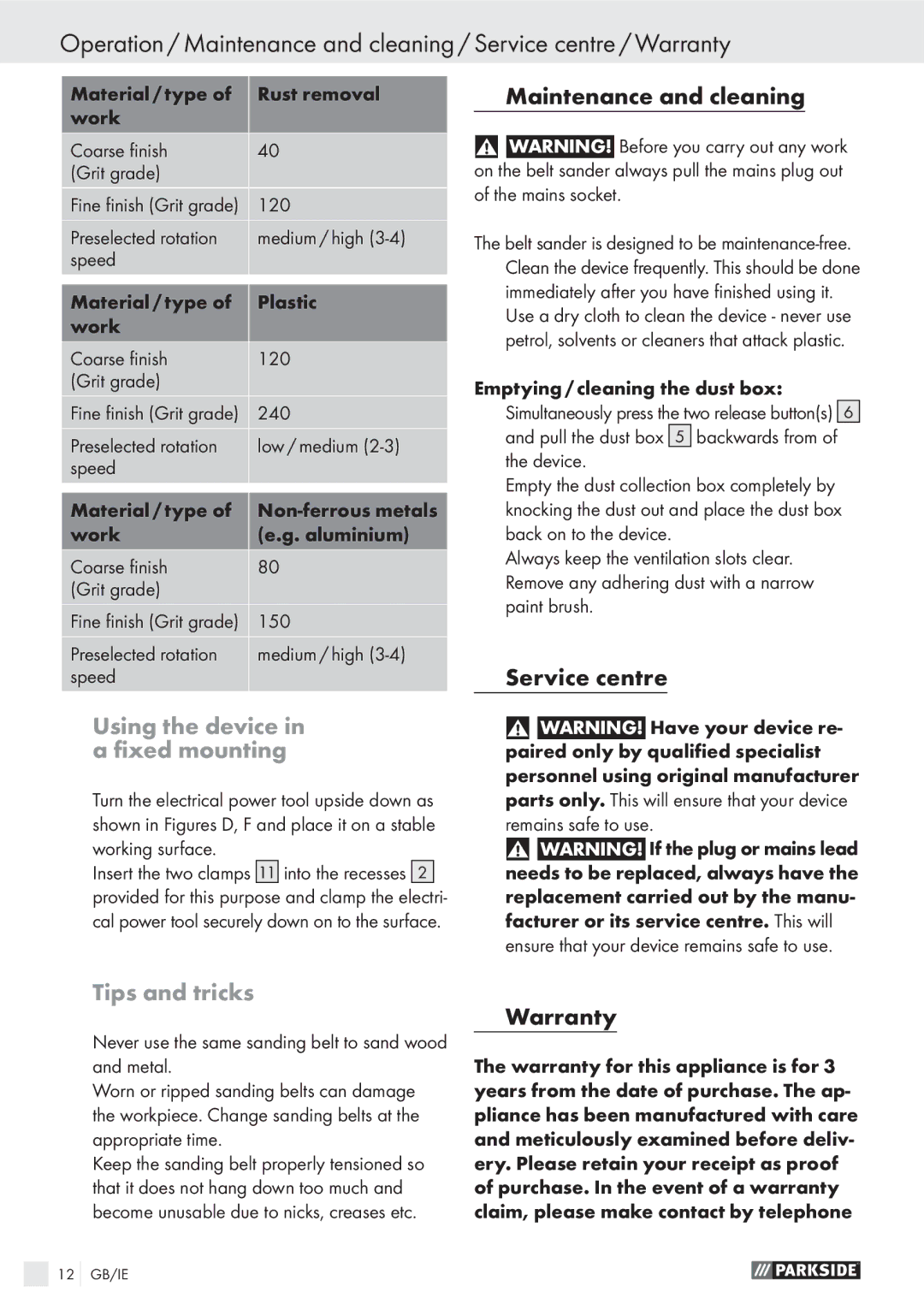 Parkside PBS 600 A1 manual Using the device in a ﬁxed mounting, Maintenance and cleaning, Service centre, Tips and tricks 