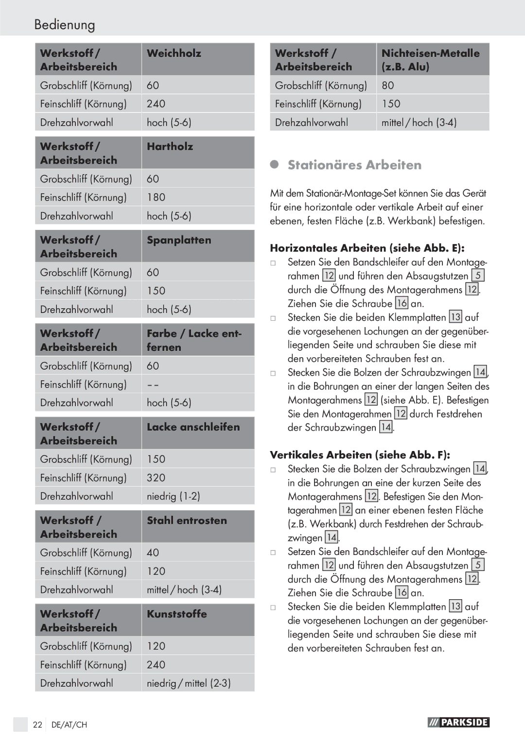 Parkside PBS 900 A1 manual Bedienung, Stationäres Arbeiten 