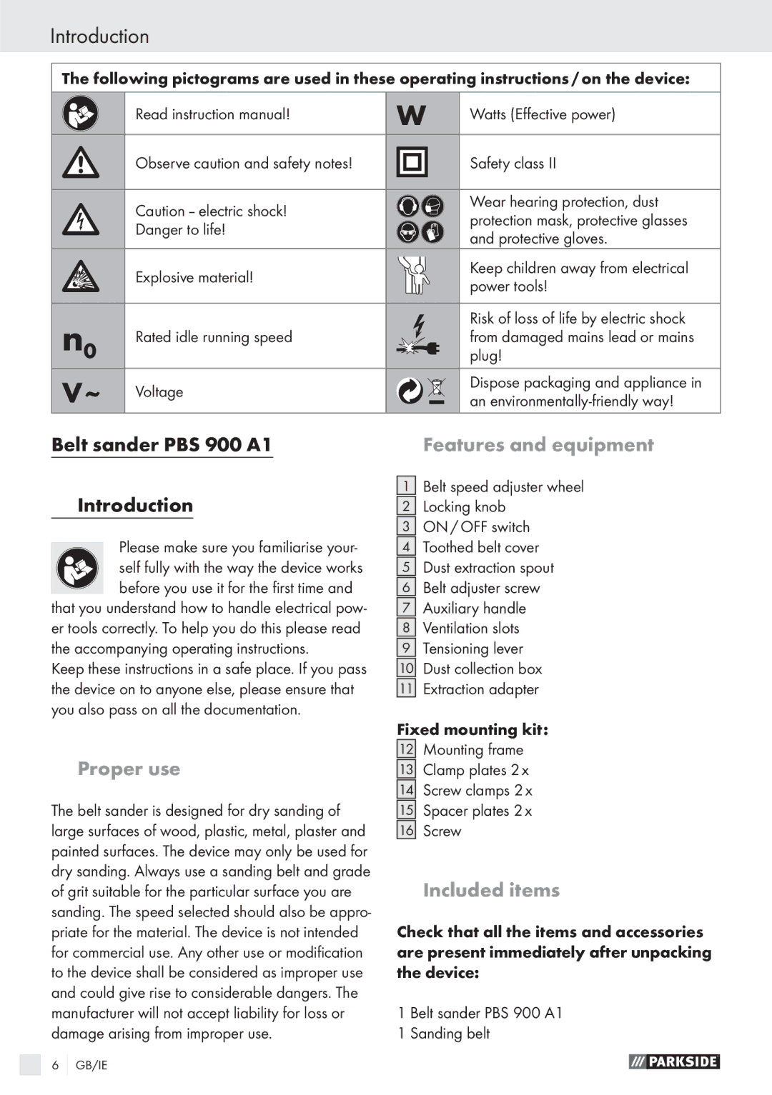 Parkside manual Introduction, Belt sander PBS 900 A1, Features and equipment, Proper use, Included items 