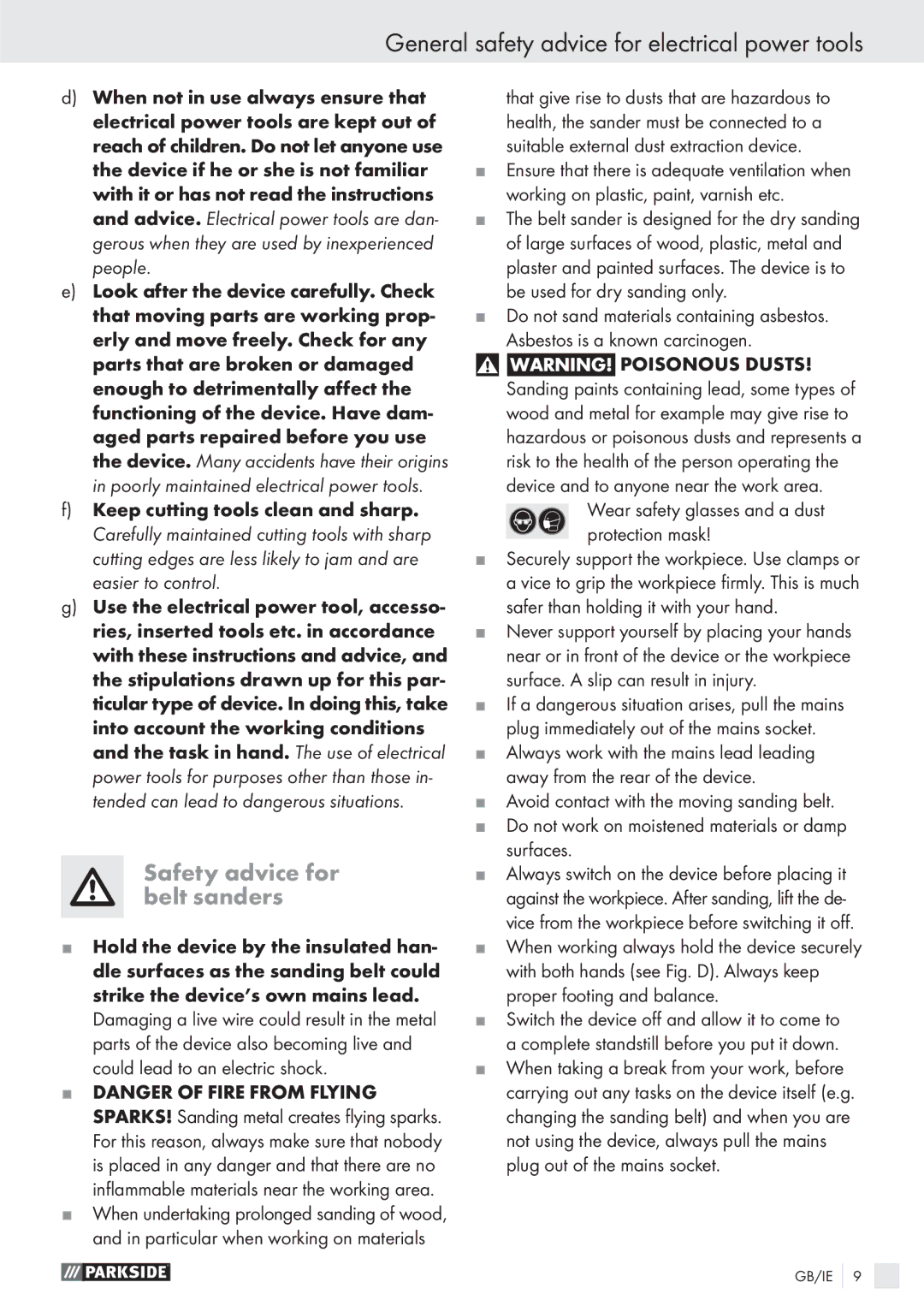 Parkside PBS 900 A1 manual Safety advice for belt sanders, Wear safety glasses and a dust protection mask 