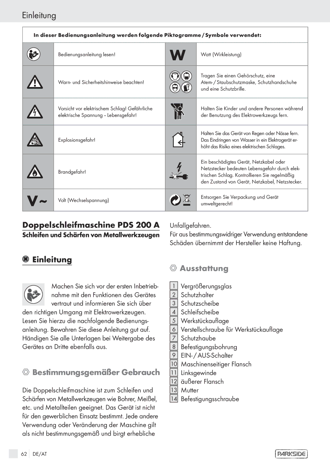 Parkside PDS 200A Einleitung, Doppelschleifmaschine PDS 200 a, Ausstattung, Bestimmungsgemäßer Gebrauch, Unfallgefahren 