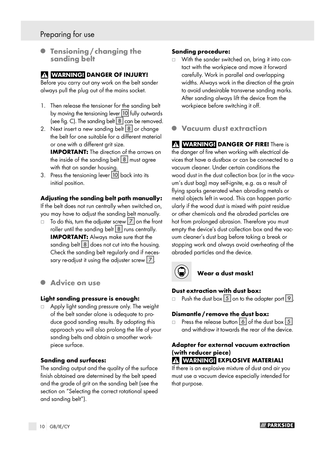 Parkside PEBS 600 manual Preparing for use, Tensioning / changing the sanding belt, Advice on use, Vacuum dust extraction 