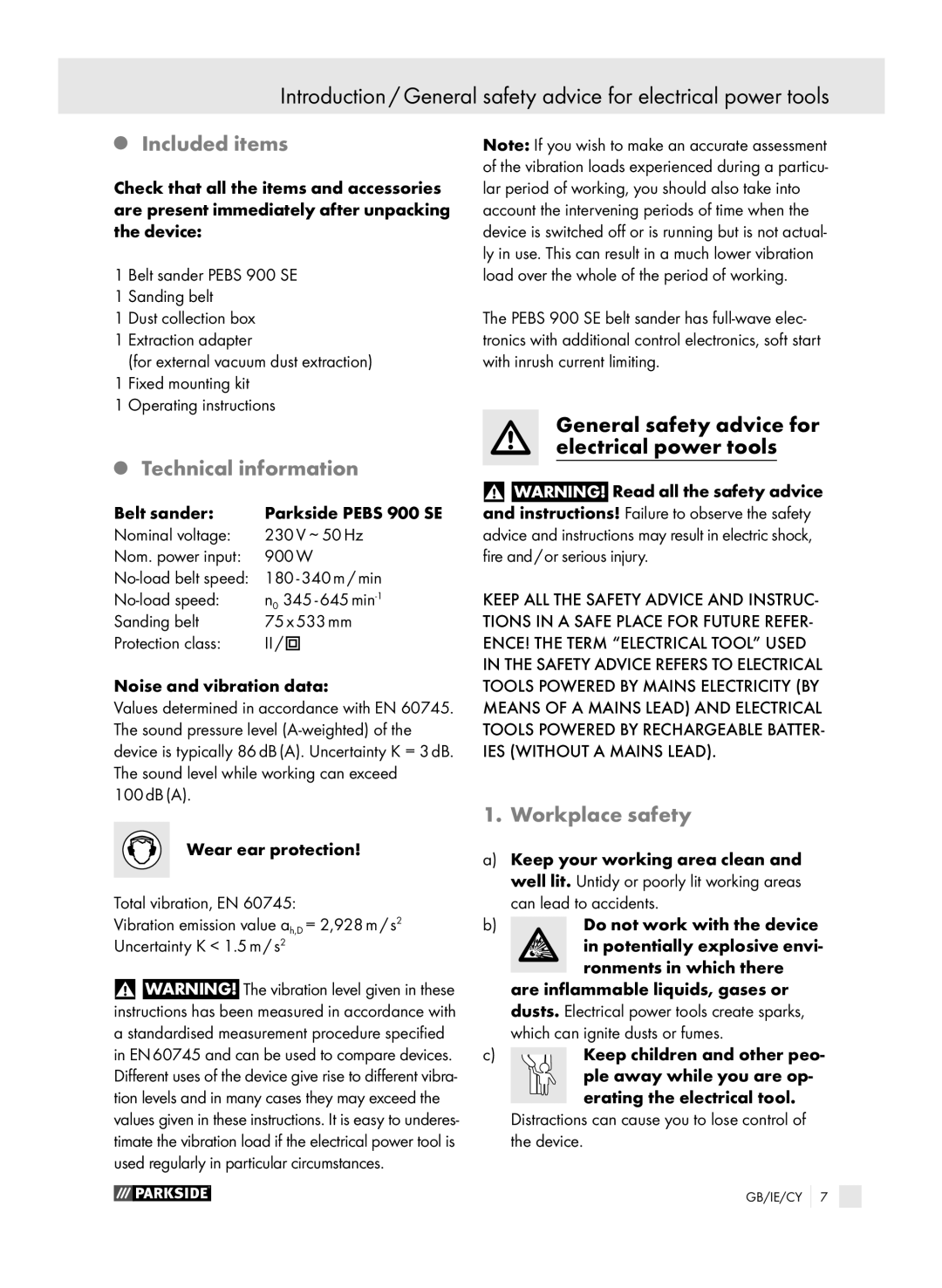 Parkside PEBS 900 SE manual Included items, Technical information, Workplace safety 