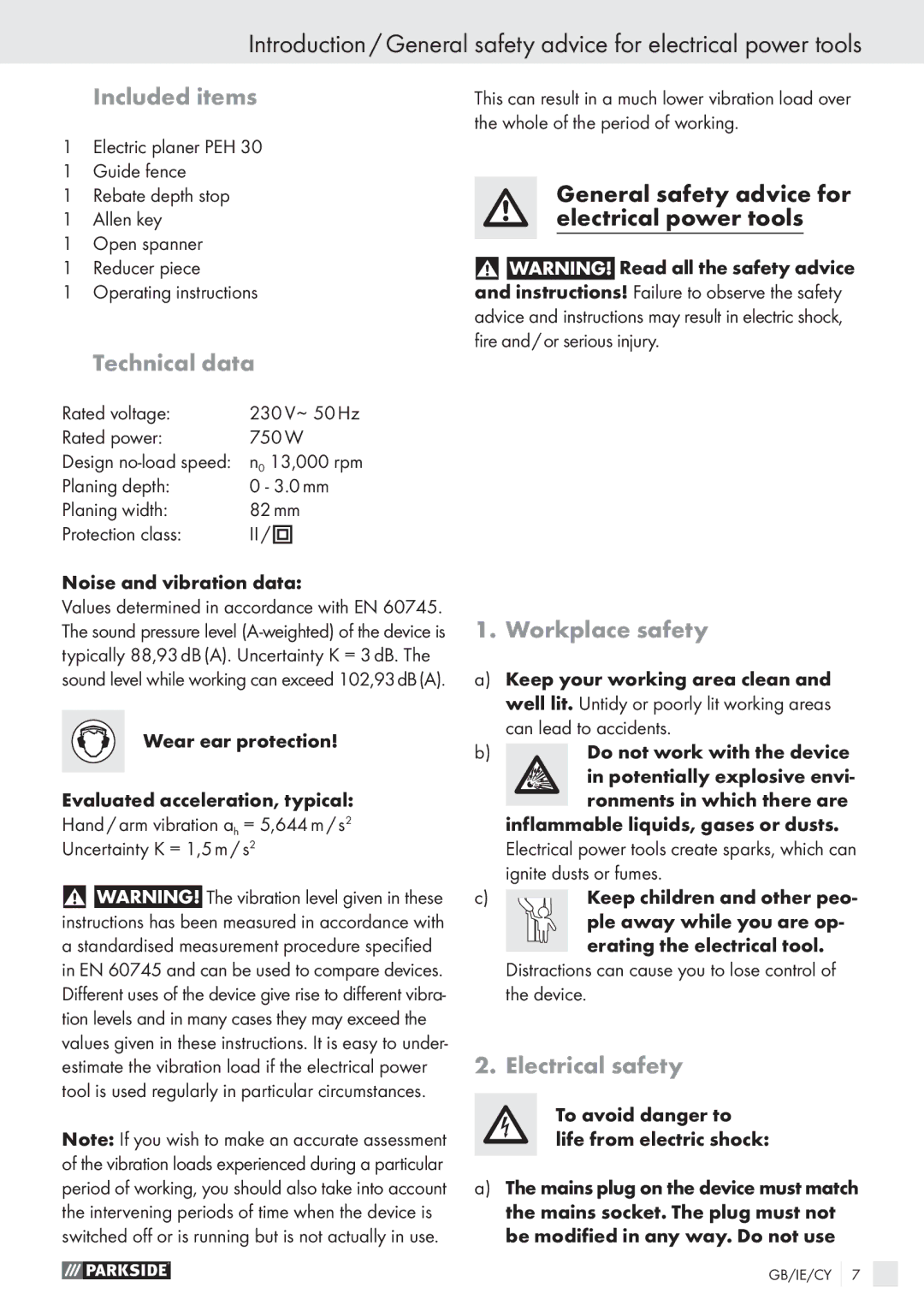 Parkside PEH30 manual Included items, Technical data, Workplace safety, Electrical safety 