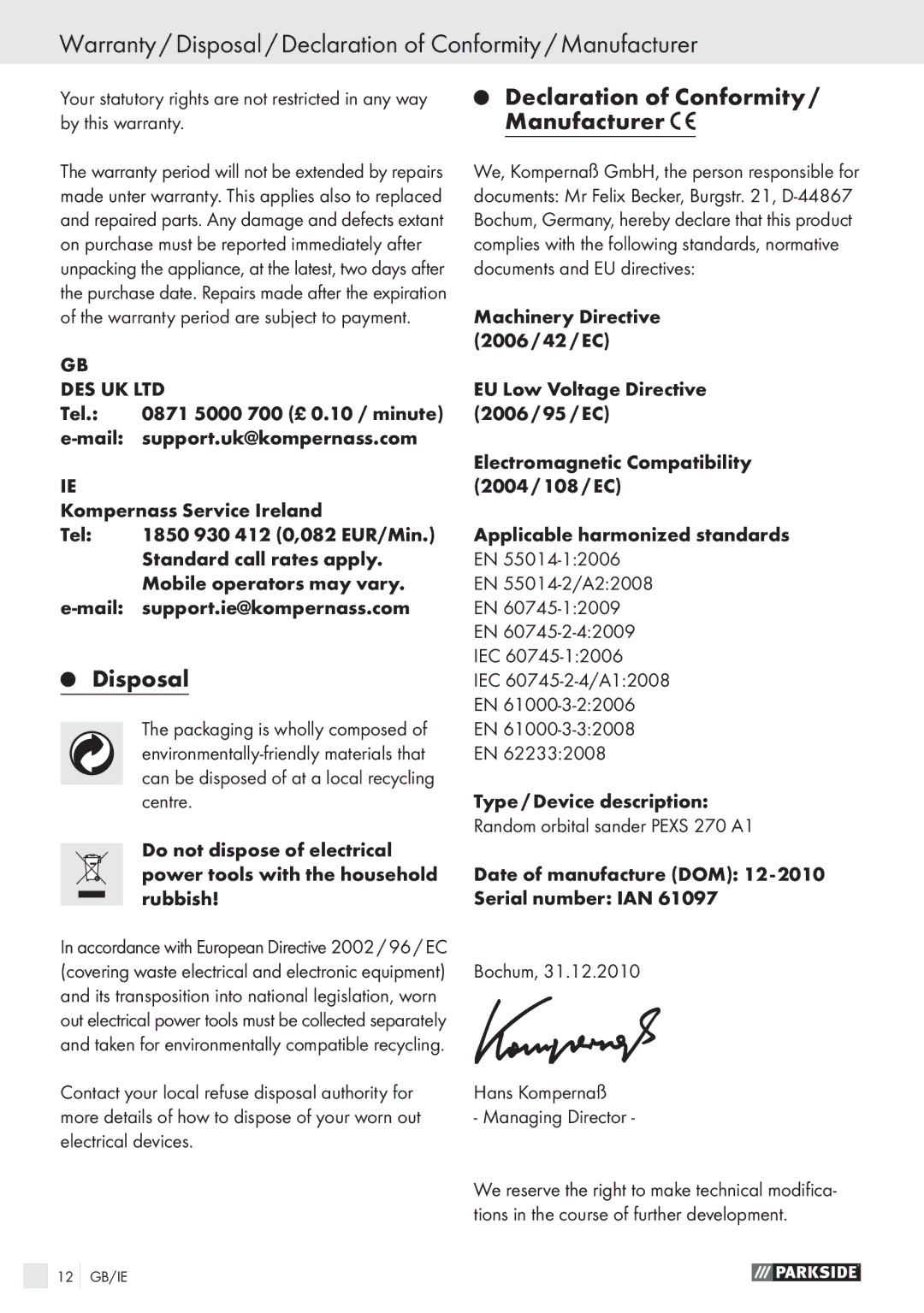 Parkside PEXS 270 A1 manual Disposal, Hans Kompernaß, Managing Director, Electrical devices 