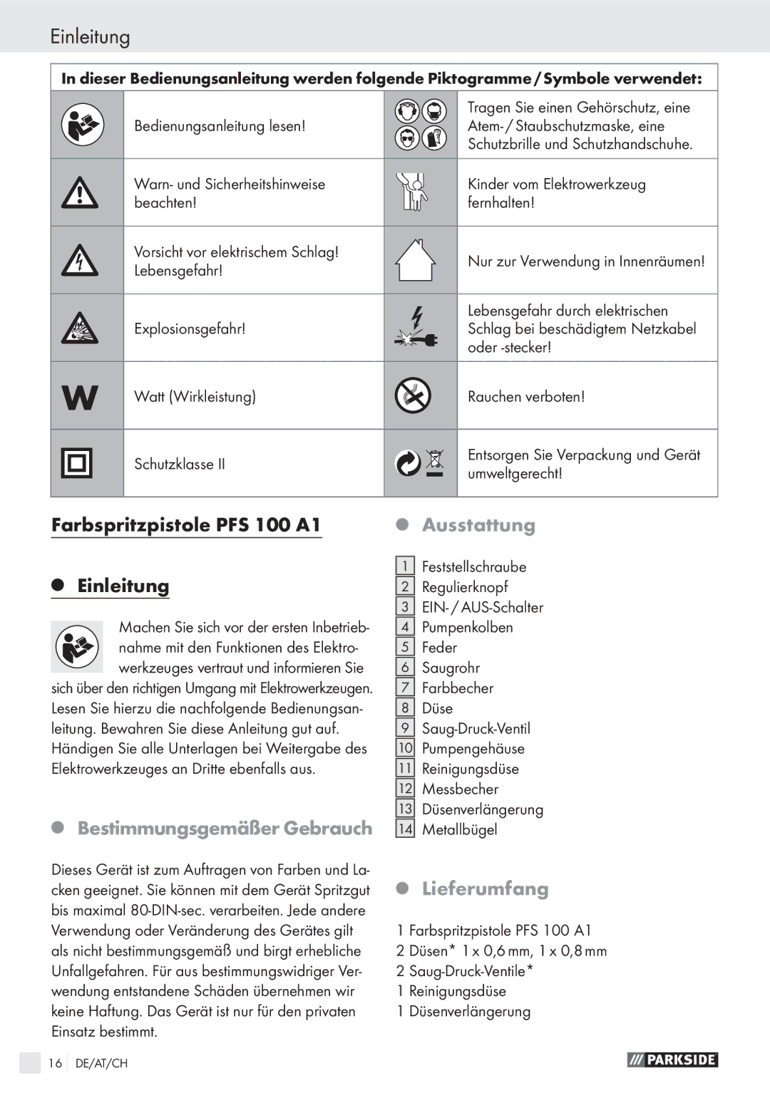 Parkside manual Einleitung, Farbspritzpistole PFS 100 A1, Ausstattung, Bestimmungsgemäßer Gebrauch, Lieferumfang 