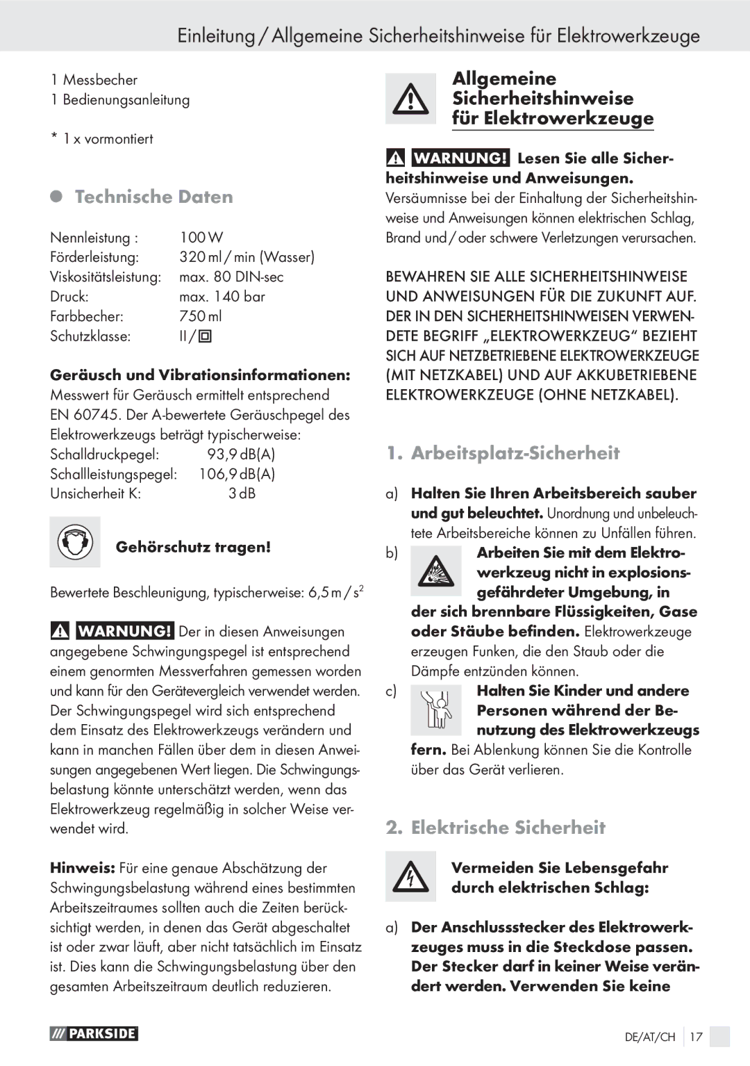 Parkside PFS 100 A1 manual Technische Daten, Arbeitsplatz-Sicherheit, Elektrische Sicherheit 