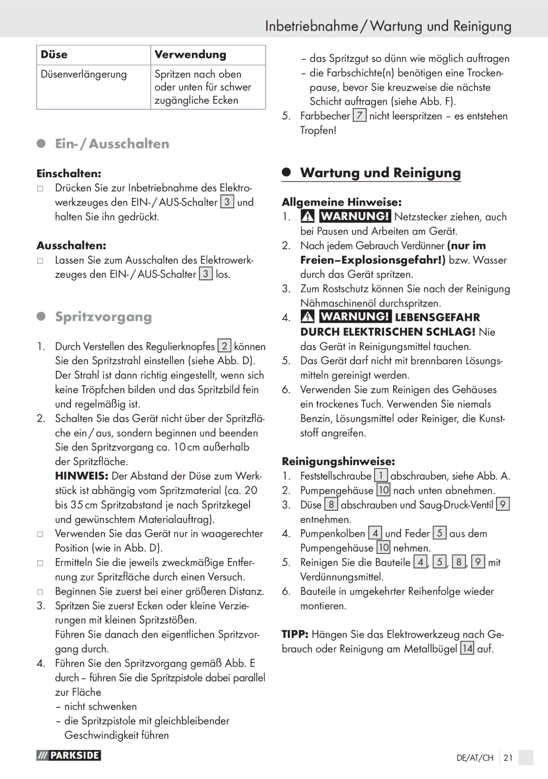 Parkside PFS 100 A1 manual Inbetriebnahme / Wartung und Reinigung, Ein- / Ausschalten, Spritzvorgang 