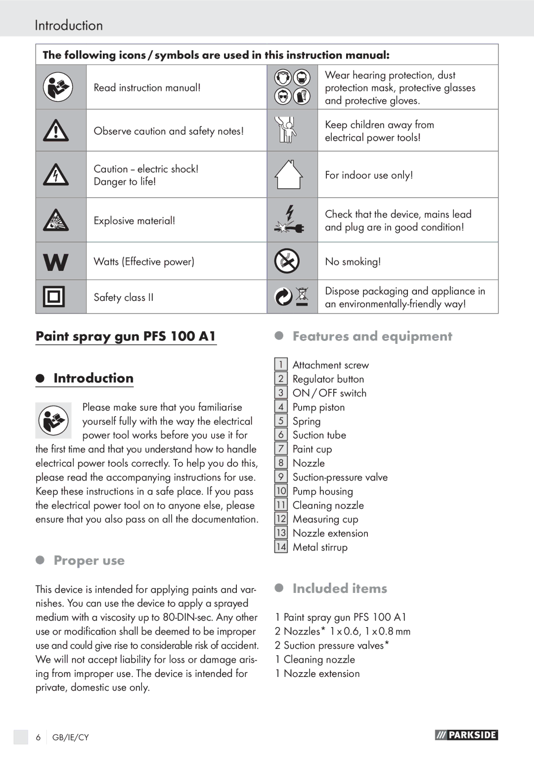 Parkside manual Introduction, Paint spray gun PFS 100 A1, Features and equipment, Proper use, Included items 