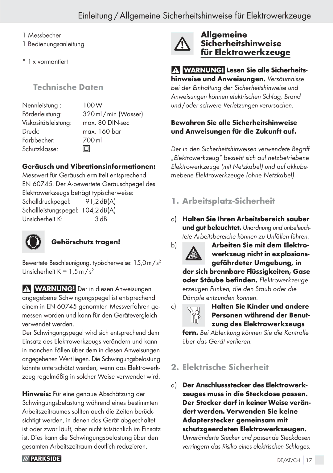 Parkside PFS 100 B2 manual Technische Daten, Arbeitsplatz-Sicherheit, Elektrische Sicherheit 