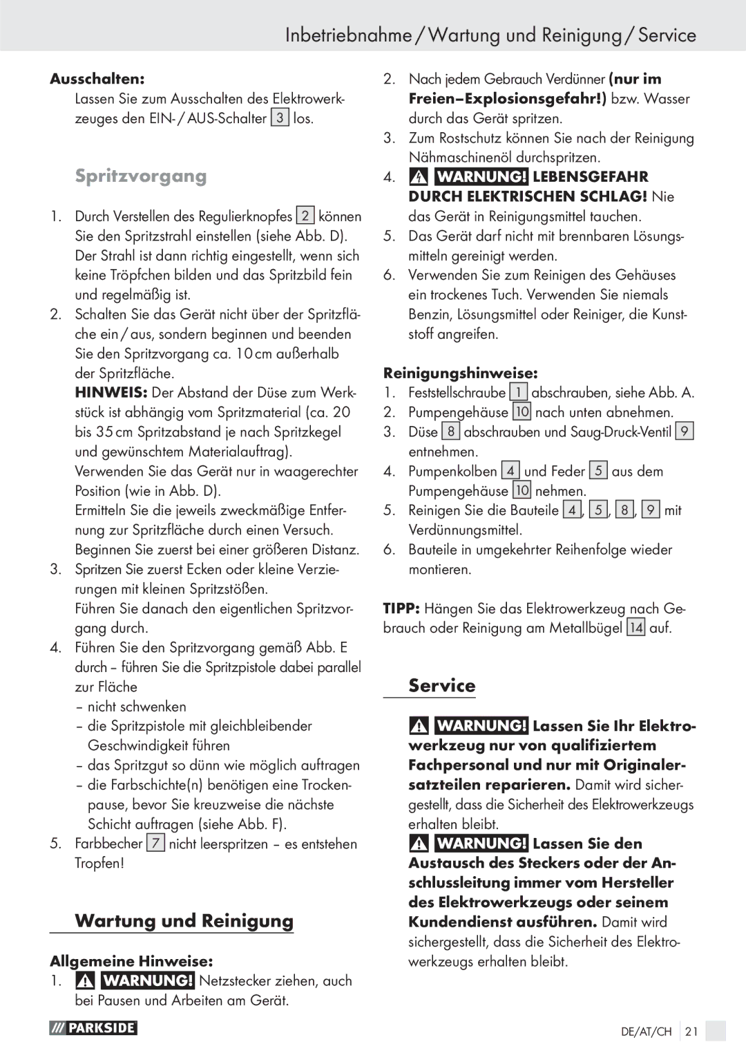 Parkside PFS 100 B2 manual Inbetriebnahme / Wartung und Reinigung / Service, Spritzvorgang 