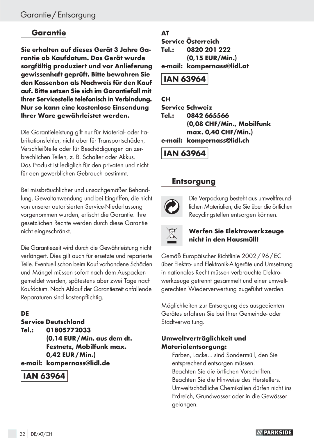 Parkside PFS 100 B2 manual Garantie / Entsorgung, IAN Entsorgung, Werfen Sie Elektrowerkzeuge nicht in den Hausmüll 