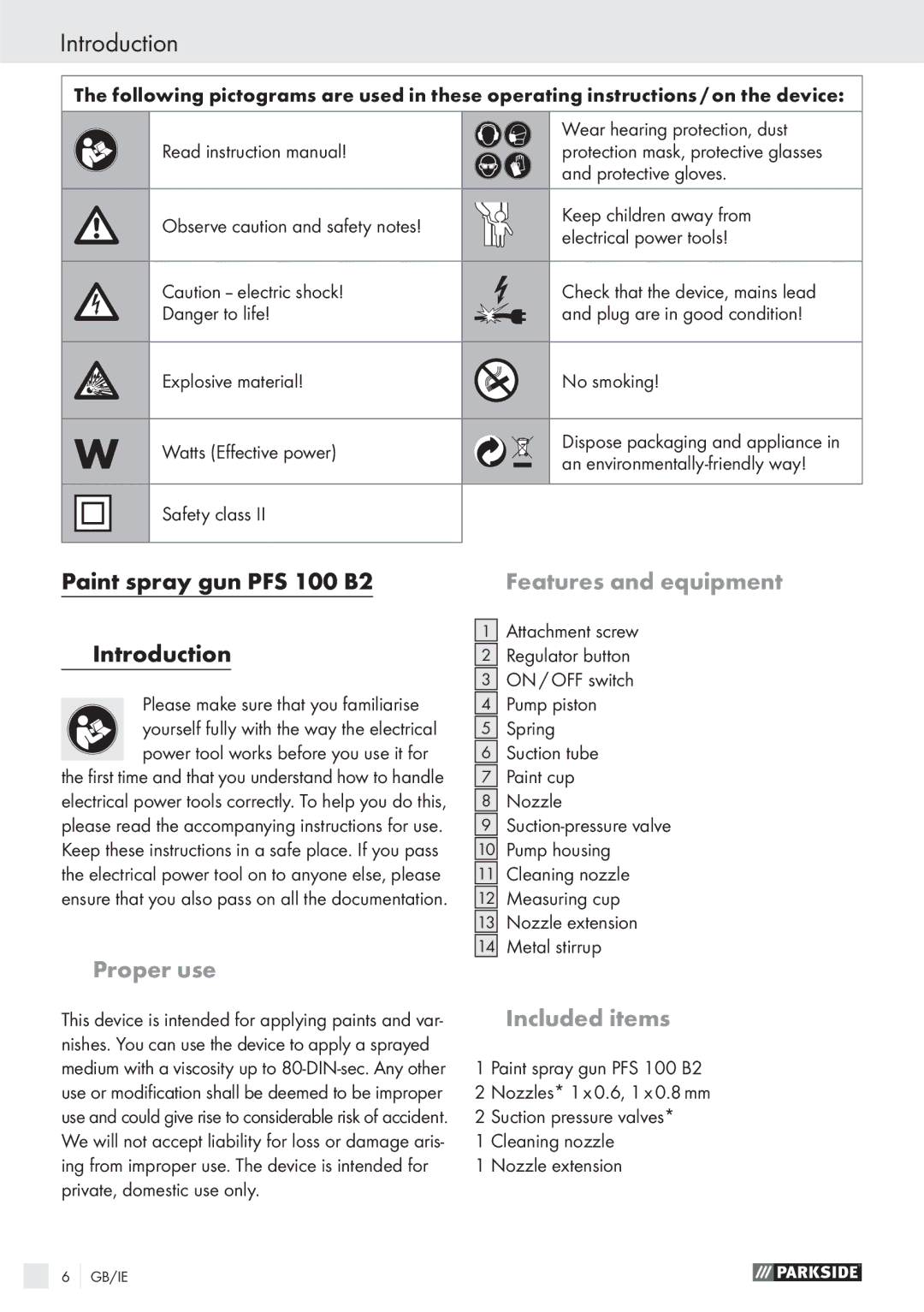 Parkside manual Paint spray gun PFS 100 B2 Introduction, Proper use, Features and equipment, Included items 