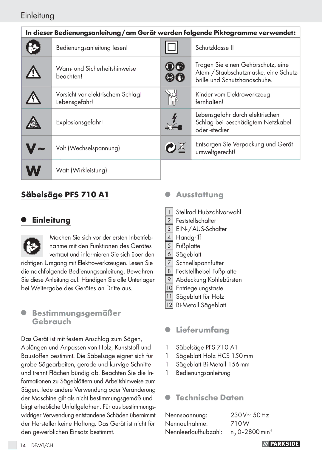 Parkside PFS 710 A1 manual Einleitung, Ausstattung, Bestimmungsgemäßer Gebrauch, Lieferumfang, Technische Daten 