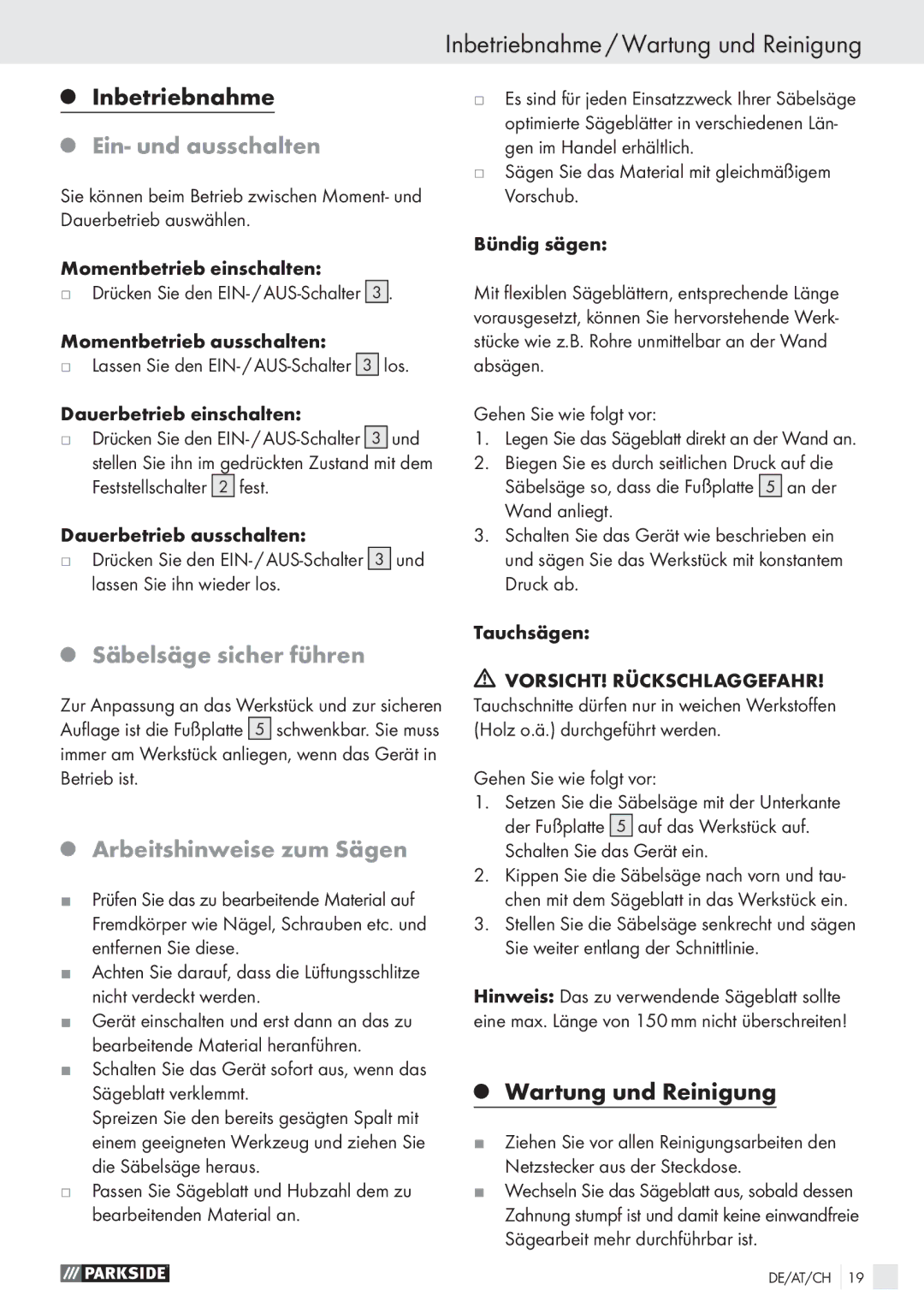 Parkside PFS 710 A1 manual Inbetriebnahme / Wartung und Reinigung, Ein- und ausschalten, Säbelsäge sicher führen 