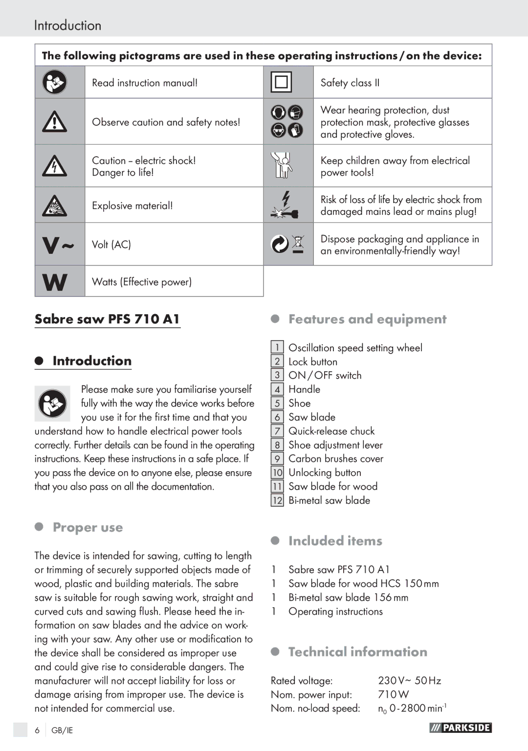 Parkside PFS 710 A1 manual Introduction, Features and equipment, Proper use, Included items, Technical information 