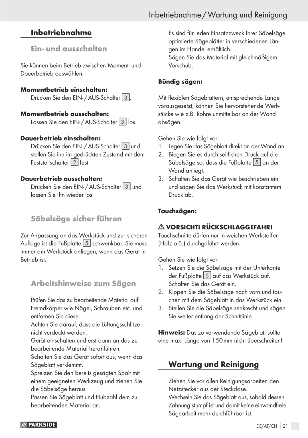 Parkside PFS710 manual Inbetriebnahme / Wartung und Reinigung, Ein- und ausschalten, Säbelsäge sicher führen 