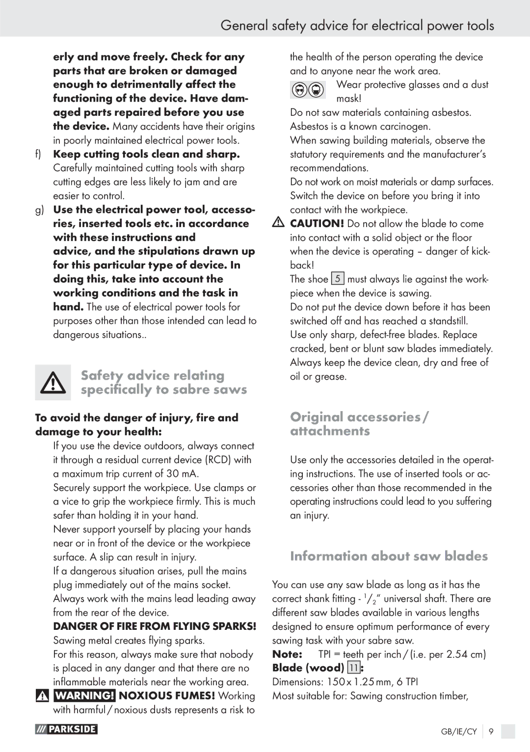 Parkside PFS710 manual Safety advice relating speciﬁcally to sabre saws, Original accessories / attachments 