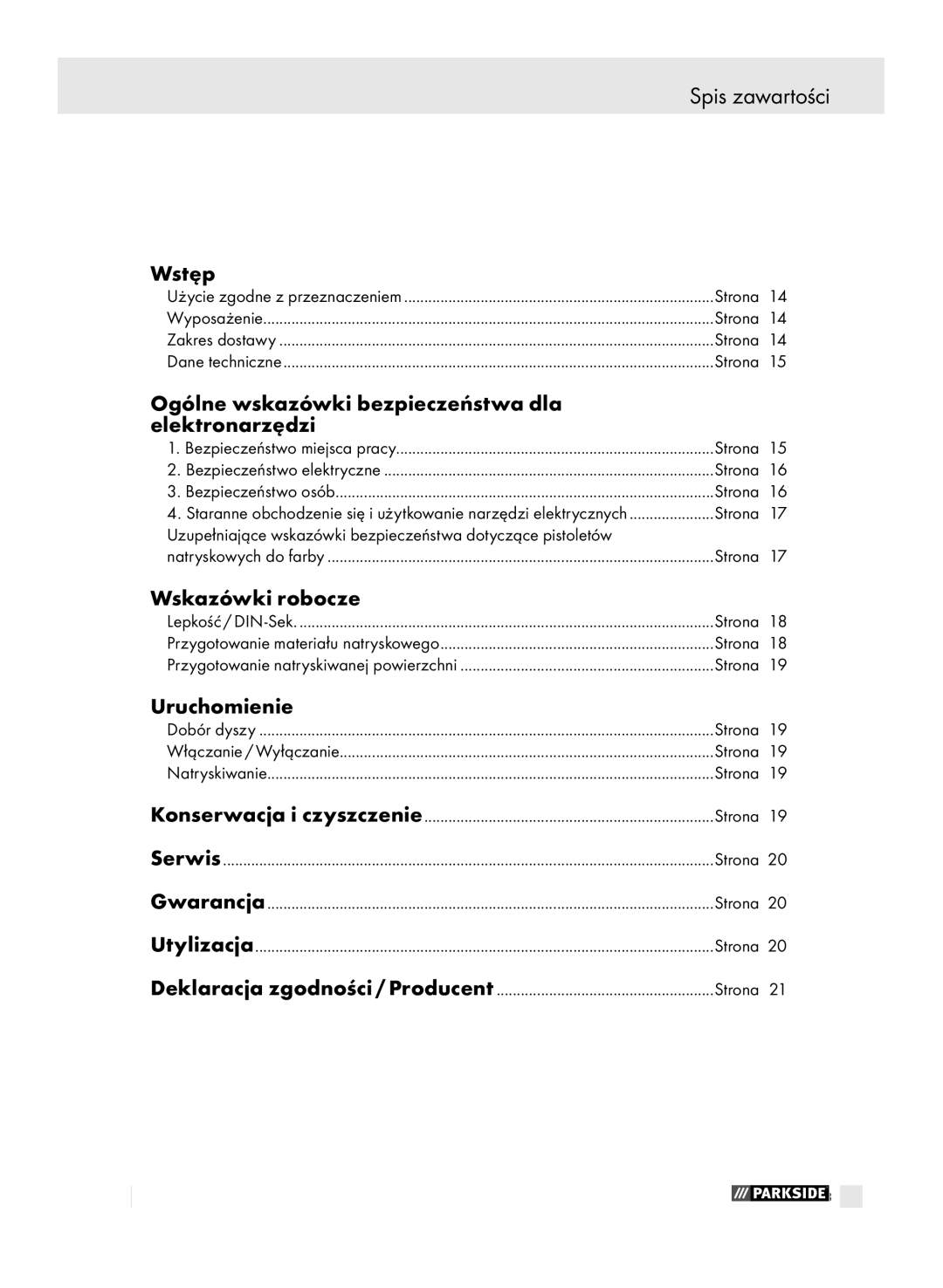 Parkside PFSP 100 manual Spis zawartości, Wstęp, Ogólne wskazówki bezpieczeństwa dla Elektronarzędzi, Wskazówki robocze 