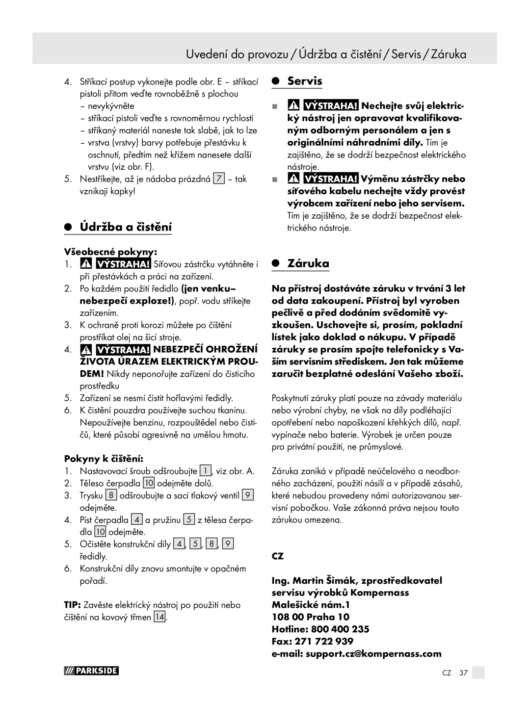 Parkside PFSP 100 manual Uvedení do provozu / Údržba a čistění / Servis / Záruka 